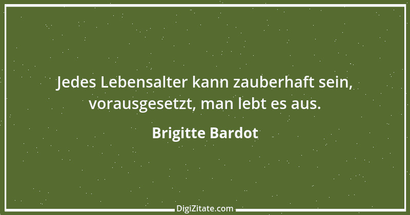 Zitat von Brigitte Bardot 19