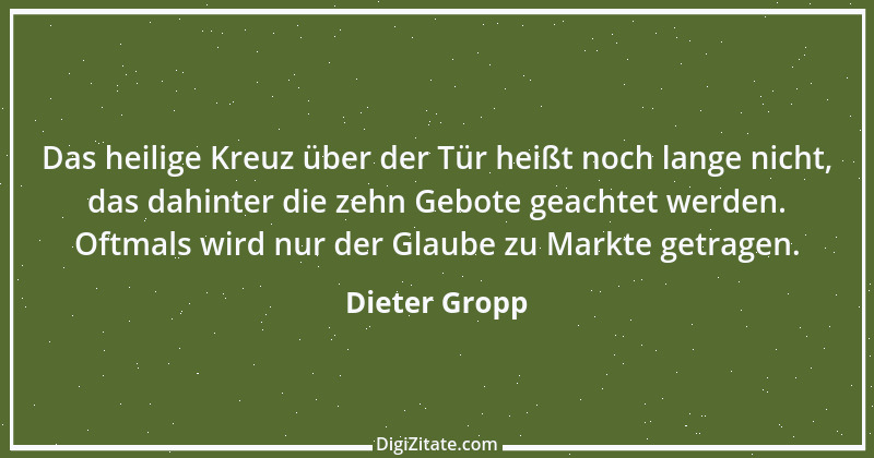 Zitat von Dieter Gropp 46