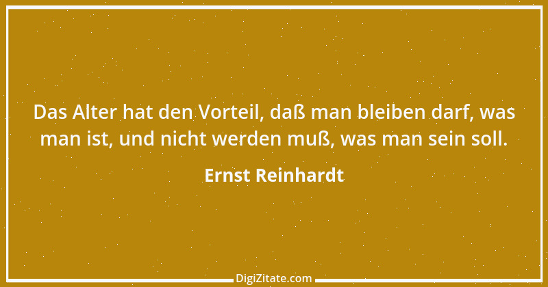 Zitat von Ernst Reinhardt 542