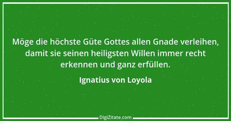 Zitat von Ignatius von Loyola 9