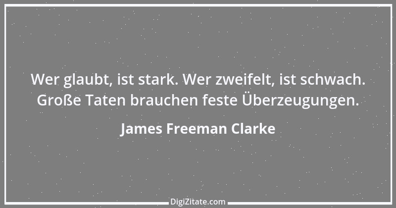 Zitat von James Freeman Clarke 2