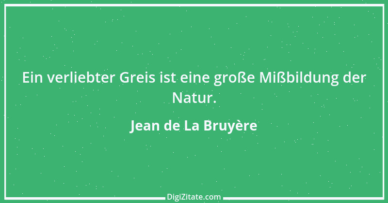 Zitat von Jean de La Bruyère 54