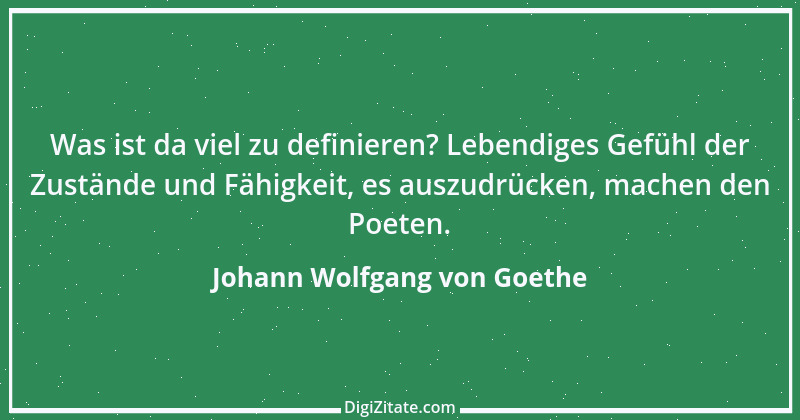 Zitat von Johann Wolfgang von Goethe 2301