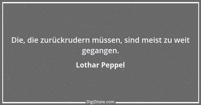 Zitat von Lothar Peppel 88