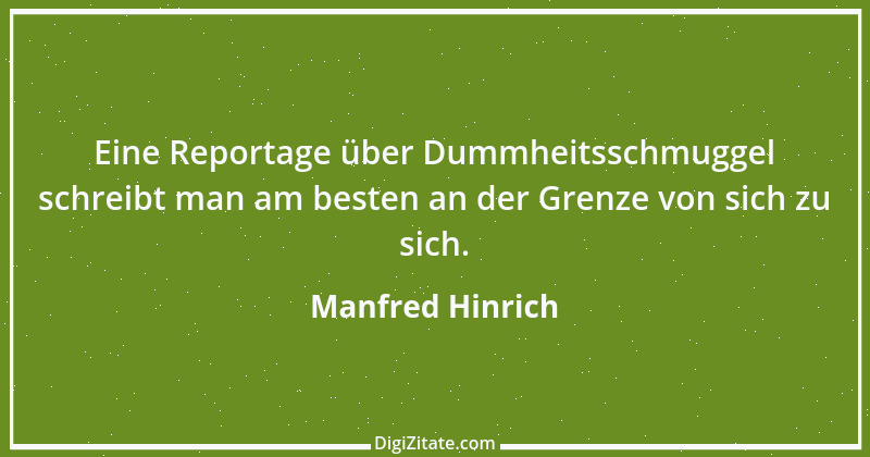 Zitat von Manfred Hinrich 2475