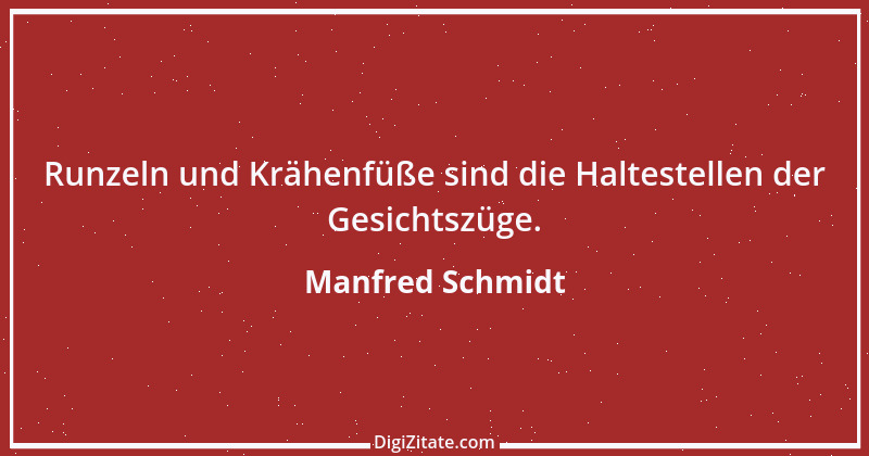 Zitat von Manfred Schmidt 2