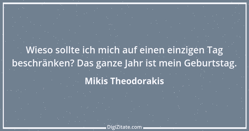 Zitat von Mikis Theodorakis 1