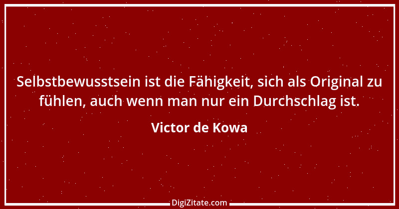 Zitat von Victor de Kowa 2