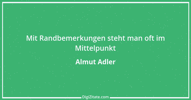 Zitat von Almut Adler 42