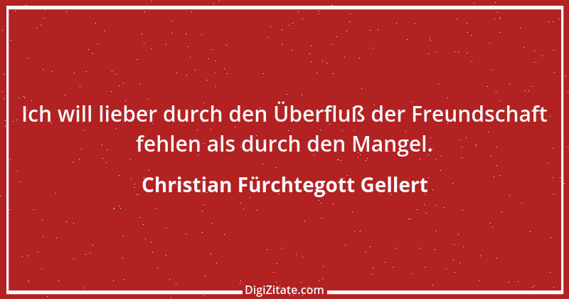 Zitat von Christian Fürchtegott Gellert 70