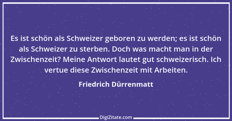 Zitat von Friedrich Dürrenmatt 65