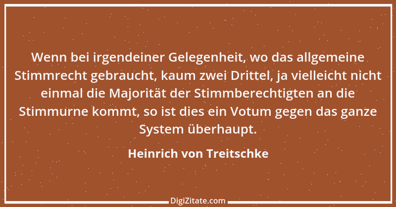 Zitat von Heinrich von Treitschke 11