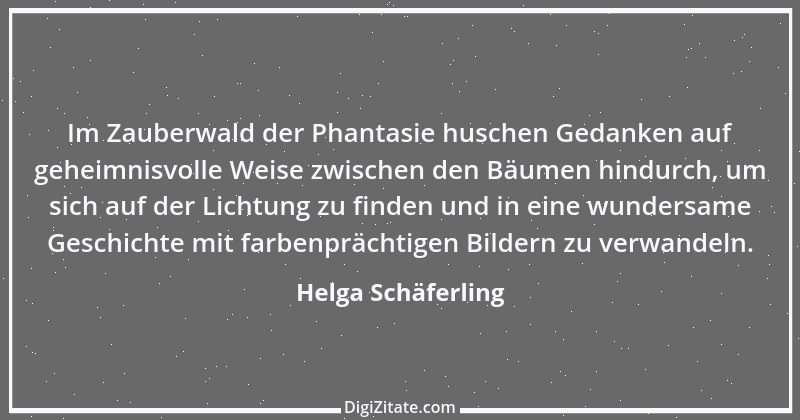 Zitat von Helga Schäferling 57