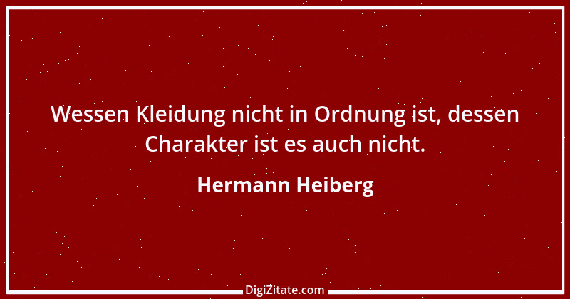 Zitat von Hermann Heiberg 11