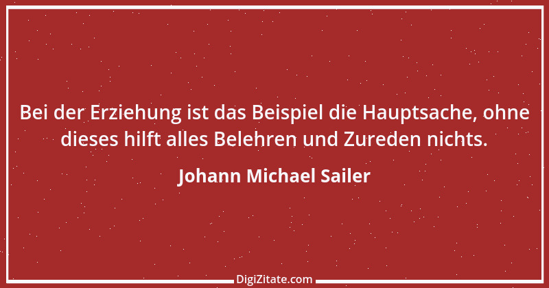 Zitat von Johann Michael Sailer 23