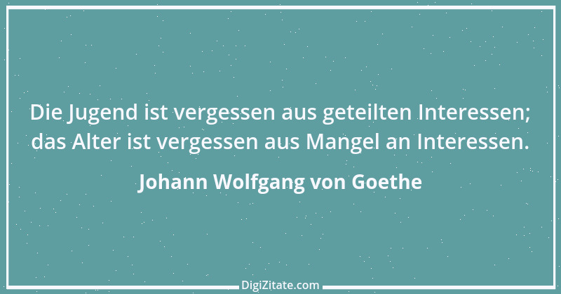 Zitat von Johann Wolfgang von Goethe 1302