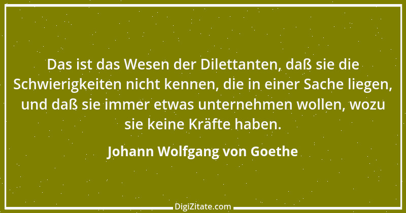 Zitat von Johann Wolfgang von Goethe 4302