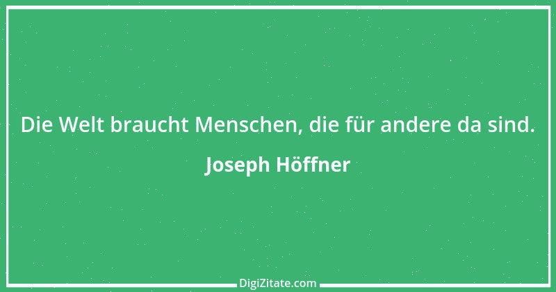 Zitat von Joseph Höffner 4