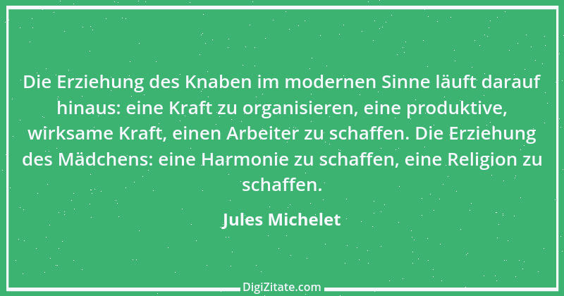 Zitat von Jules Michelet 8