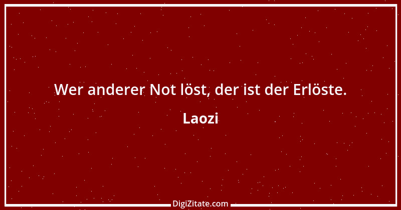 Zitat von Laozi 28