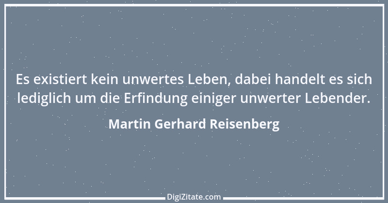 Zitat von Martin Gerhard Reisenberg 2617