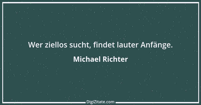 Zitat von Michael Richter 159