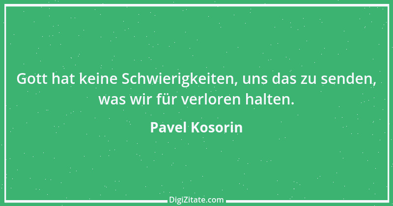 Zitat von Pavel Kosorin 685