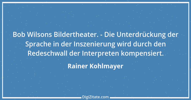 Zitat von Rainer Kohlmayer 142