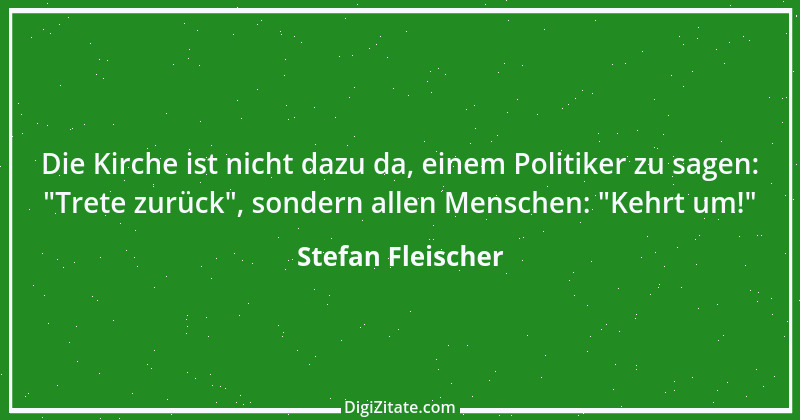 Zitat von Stefan Fleischer 256