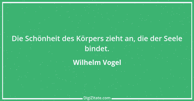 Zitat von Wilhelm Vogel 132