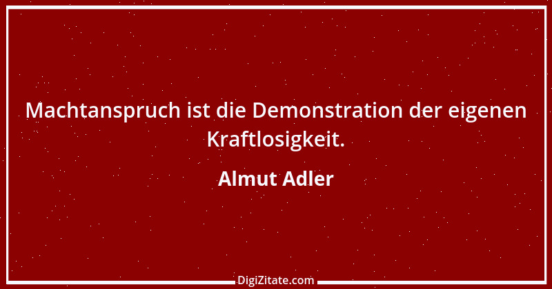 Zitat von Almut Adler 43