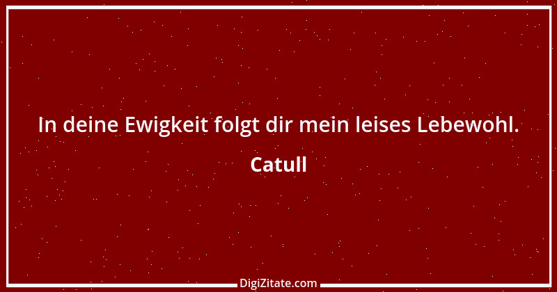 Zitat von Catull 11