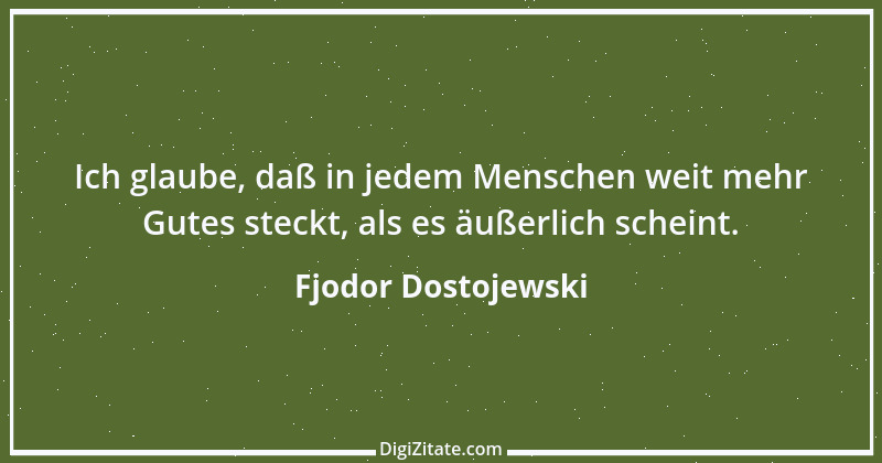 Zitat von Fjodor Dostojewski 92