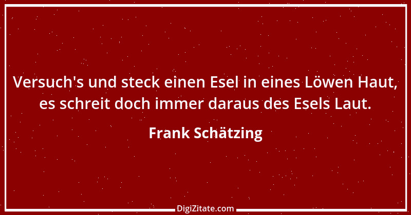 Zitat von Frank Schätzing 4