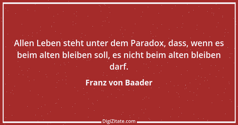 Zitat von Franz von Baader 7