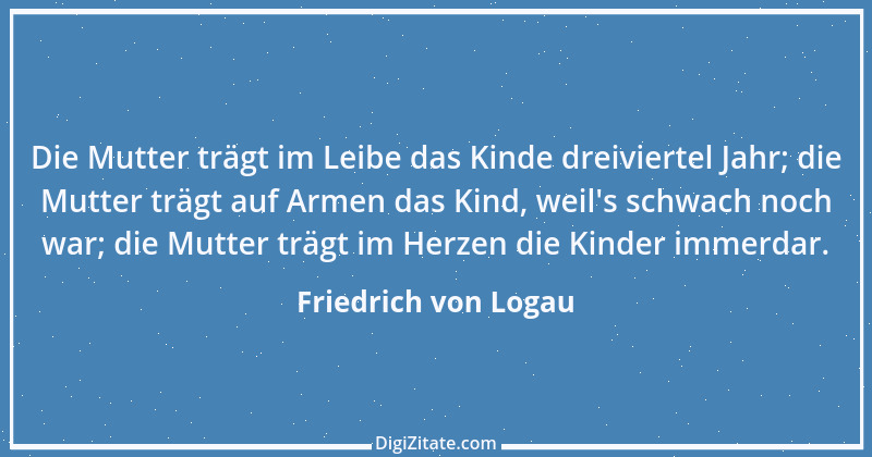 Zitat von Friedrich von Logau 58