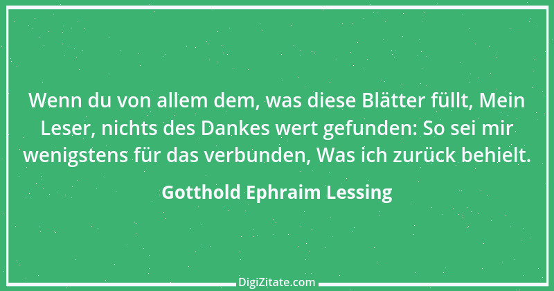 Zitat von Gotthold Ephraim Lessing 225