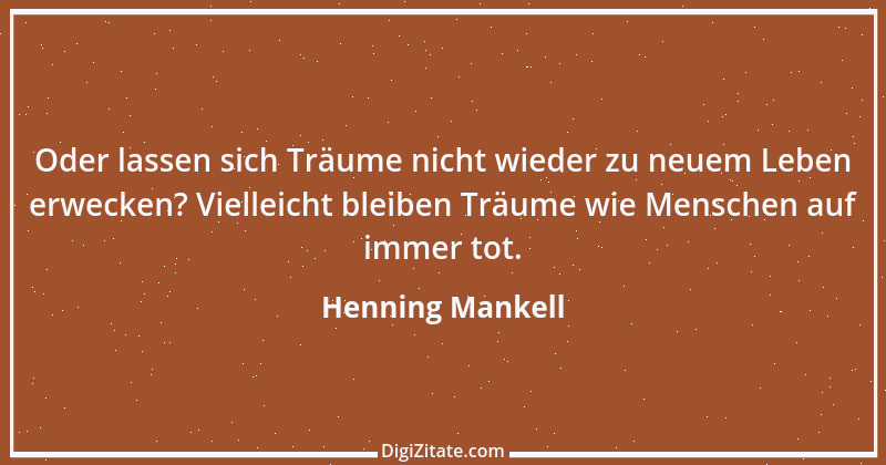 Zitat von Henning Mankell 6