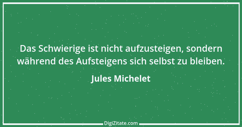 Zitat von Jules Michelet 9