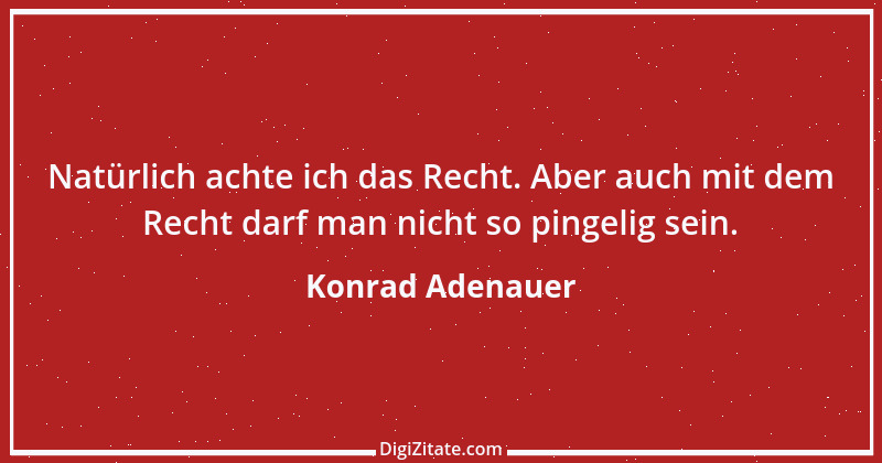 Zitat von Konrad Adenauer 72