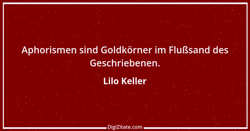 Zitat von Lilo Keller 3