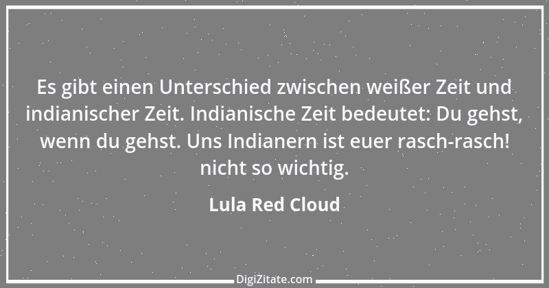 Zitat von Lula Red Cloud 1