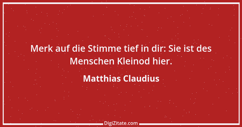 Zitat von Matthias Claudius 1