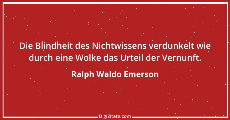 Zitat von Ralph Waldo Emerson 348