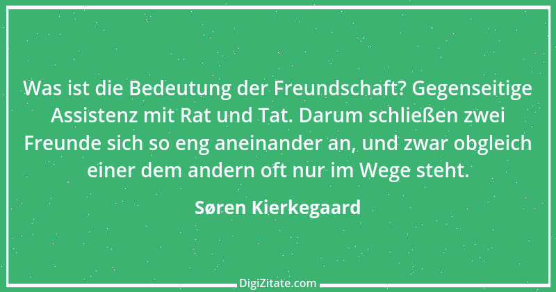 Zitat von Søren Kierkegaard 46