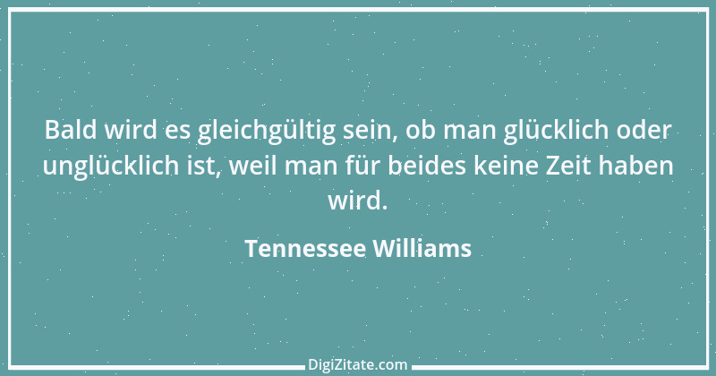 Zitat von Tennessee Williams 3