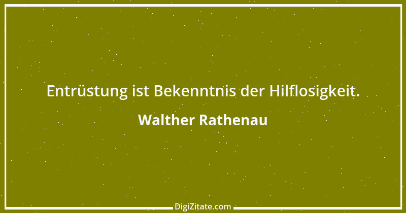 Zitat von Walther Rathenau 108