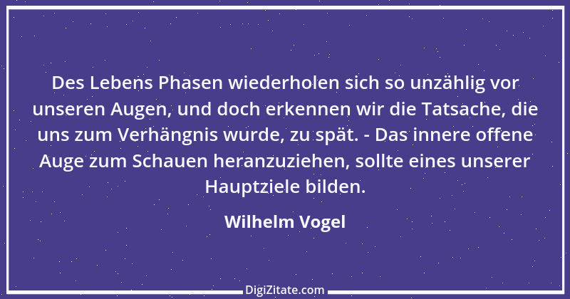 Zitat von Wilhelm Vogel 133