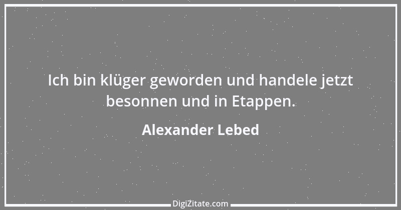 Zitat von Alexander Lebed 32