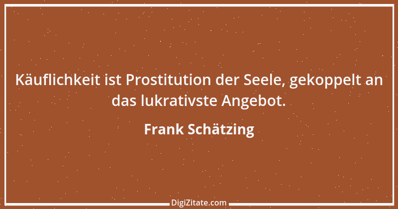 Zitat von Frank Schätzing 5